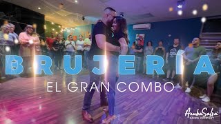 Brujería  El Gran Combo  Salsa Demo ArubaSalsa [upl. by Aleahc772]