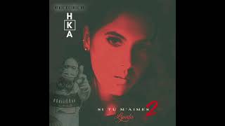 Lynda  Si tu maimes 2 x Remix Kizomba By DJ HKA [upl. by Rives]