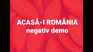 ACASAI ROMANIA  negativ DEMO [upl. by Hplodnar]