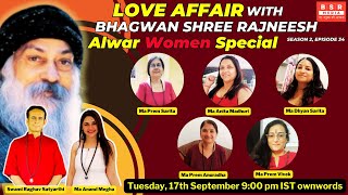 Love Affair with Bhagwan Shree Rajneesh  Alwar Women Special  Osho Sannyasin  BSR Media [upl. by Mayrim263]