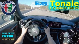 2023 Alfa Romeo Tonale 15 VGT Hybrid Edition Speciale 160 PS TOP SPEED AUTOBAHN DRIVE POV [upl. by Ahsitam]