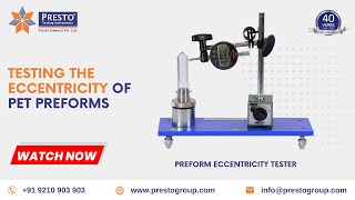 Preform Eccentricity Tester Manufacturers  प्रिफोम एक्सेंट्रिसिटी टेसटर मॅन्यूफॅक्चरर्स [upl. by Prisca]