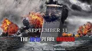 September 11  The New Pearl Harbor [upl. by Aivan]