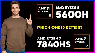 AMD Ryzen 5 5600H vs AMD Ryzen 7 7840HS Comparison [upl. by Wehhtam]