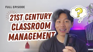 21st Century Classroom Management [upl. by Krystyna]