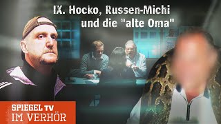 Im Verhör 9 Hocko RussenMichi und die quotalte Omaquot  SPIEGEL TV [upl. by Shah]