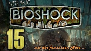 Lets Play BioShock 15 Deutsch Full HD  Inflationärer quotOh GottquotGebrauch 33 [upl. by Larrisa]