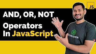 Logical Operators in JavaScript  And Or Not Operators  The Complete JavaScript Course  Ep11 [upl. by Girovard]