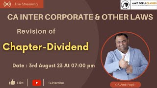 CA Inter Corporate amp Other Law  Lect 12  Revision of Dividend  CA Amit Popli [upl. by Silver]