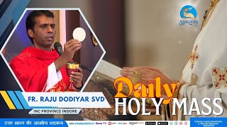 Holy Mass  22nd November 2024  Father Raju Dodiyar  Atmadarshan Tv  Atmadarshan Tv [upl. by Atiloj]