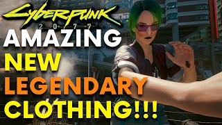 Cyberpunk 2077  5 New Legendary Clothes Locations amp Guide [upl. by Mickey]