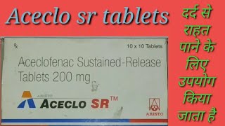 Aceclo sr tablets  compositionusesside effects price and dose [upl. by Trammel452]