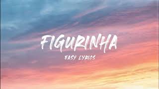 Easy Lyrics Figurinha  Douglas e Vinícius Part MC Bruninho [upl. by Faubert241]