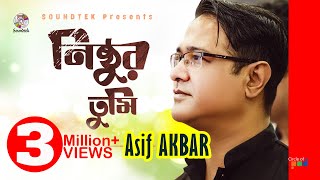 Asif Akbar  Nishthur Tumi  নিষ্ঠুর তুমি  O Priya Tumi Kothay  Official Music Video  Soundtek [upl. by Llennor]