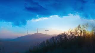 Jesus Calvary Three Crosses On Hill Under Beautiful Blue Sunrise Sky 4K Christian Worship Background [upl. by Rammus]