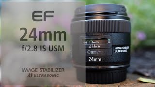 Canon EF 24mm f28 IS USM Lens Review [upl. by Arley]