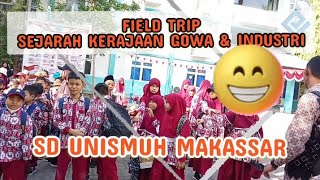 SD UNISMUH MKSR  Susuri Sejarah Kerajaan Gowa amp Edukasi Industri [upl. by Tatia750]