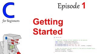 Introduction to C  Part 1 of C Programming for Beginners [upl. by Belldas787]