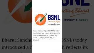 Bharat Sanchar Nigam Ltd BSNL today introduced a new logo which reflects its unwavering mission [upl. by Kreis482]