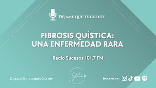 FIBROSIS QUÍSTICA UNA ENFERMEDAD RARA [upl. by Leaj]