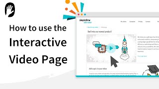 How to use the interactive video page in simpleshow video maker Tutorial  simpleshow [upl. by Mohorva]