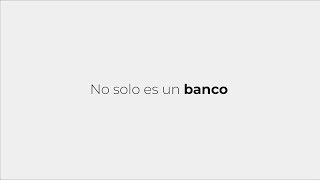 No solo somos un banco [upl. by Shirl731]