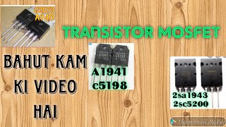 Transistor and MOSFET a940 c2043 Ya Na Mile To kaun se lagaen Electronics verma [upl. by Tevis843]