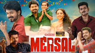 Mersal Full Movie Hindi Dubbed  Vijay Thalapathy Nithya Menen Samantha  1080p HD Facts amp Review [upl. by Allevon]