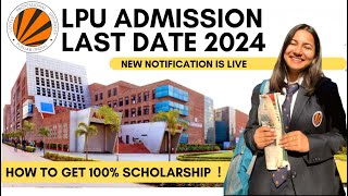 LPU ADMISSION LAST DATE 2024  LPU Admission 2024  LPU Admission process 2024 Lpu [upl. by Kathye142]