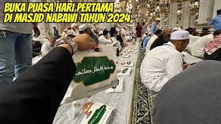 BUKA PUASA HARI PERTAMA DI MASJID NABAWI TAHUN 2024 [upl. by Noeht]