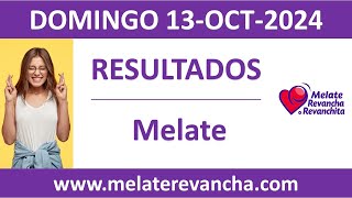 Resultado del sorteo Melate del domingo 13 de octubre de 2024 [upl. by Aurore]