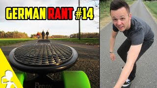 Pennyboarden Neue Videospiele amp Mehr  German Rant 14  Get Germanized [upl. by Thanh]