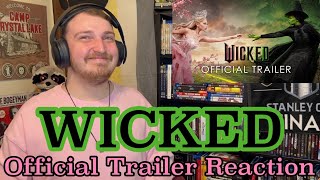 Wicked Official Trailer Reaction [upl. by Aciras957]