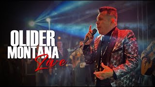 Olider Montana  Concierto en vivo [upl. by Mcguire]