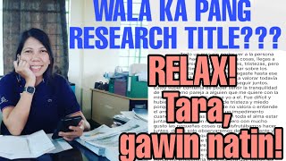 HOW TO WRITE YOUR RESEARCH TITLE  PRACTICAL RESEARCH 2 [upl. by Enelyt]