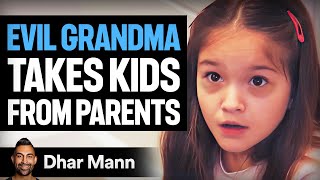 EVIL GRANDMA Takes KIDS FROM PARENTS She Lives To Regret It  Dhar Mann [upl. by Izaak683]