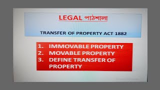 define transfer of property immovable movable property basic concepts of transferofpropertyact1882 [upl. by Beverie954]