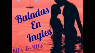 Baladas En Ingles Mix Vol 1 Dj Carpio [upl. by Tamqrah]