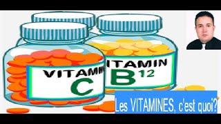 Les VITAMINES cest quoi  Tout savoir sur Vitamines [upl. by Raval]