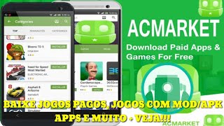 NOVA ATUALIZAÇÃO DO ACMARKET BAIXE MODs DE JOGOS E MUITO MAIS [upl. by Orimlede]