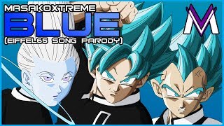 quotIM BLUEquot  A Super Saiyan Blue Song Parody  MasakoX [upl. by Paola712]