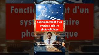 Le système photovoltaïque [upl. by Hterag]