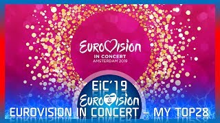 Eurovision 2019  Eurovision In Concert 2019 PreParty  My TOP28 [upl. by Labotsirhc]