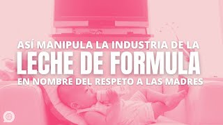 Respetar a las madres que dan biberón ¿o vender leche de fórmula SMLM2018 [upl. by Spenser]