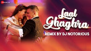 Laal Ghaghra  Remix  Good Newwz  Akshay Kumar Kareena Kapoor Khan  DJ Notorious [upl. by Neeuq]