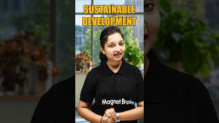 Sustainable Development Building a Greener Future 🌍 shorts magnetbrainshindi [upl. by Lladnar]