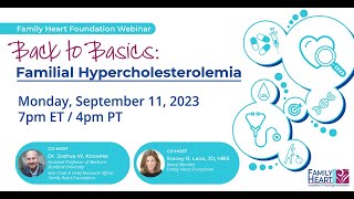 Back to Basics Familial Hypercholesterolemia [upl. by Cerracchio478]