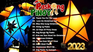 Paskong Pinoy 2024 🏵️Most listened tagalog christmas songs 🏵️By Jose Mari Chan Freddie Aguilar [upl. by Nallac963]