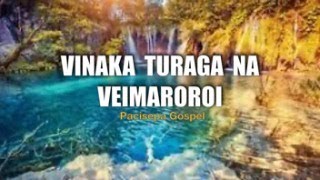 Vinaka Turaga na Veimaroroi  Pacisepa Gospel FIJI ISLANDS [upl. by Corby458]