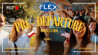 PRE  DEPARTURE ORIENTATION WYMIANA DO USA PROGRAM FLEX AMERICAN COUNCILS 202425 [upl. by Aytak]